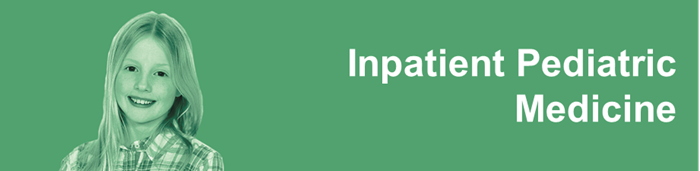 Inpatient Pediatric Medicine