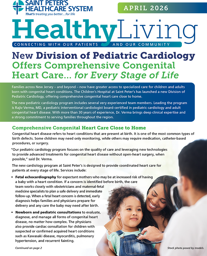 New Division of Pediatric Cardiology Offers Comprehensive Congenital Heart Care… for Every Stage of Life